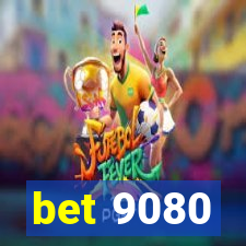 bet 9080
